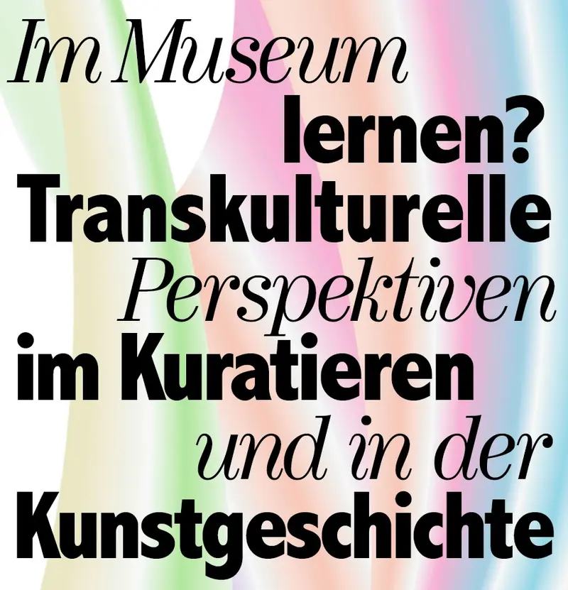 Ankündigung der Veranstaltung 'Im Museum lernen'
