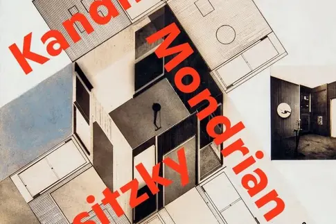 Ein Ausstellungsplakat "Kandinsky, Lissitzky, Mondrian"